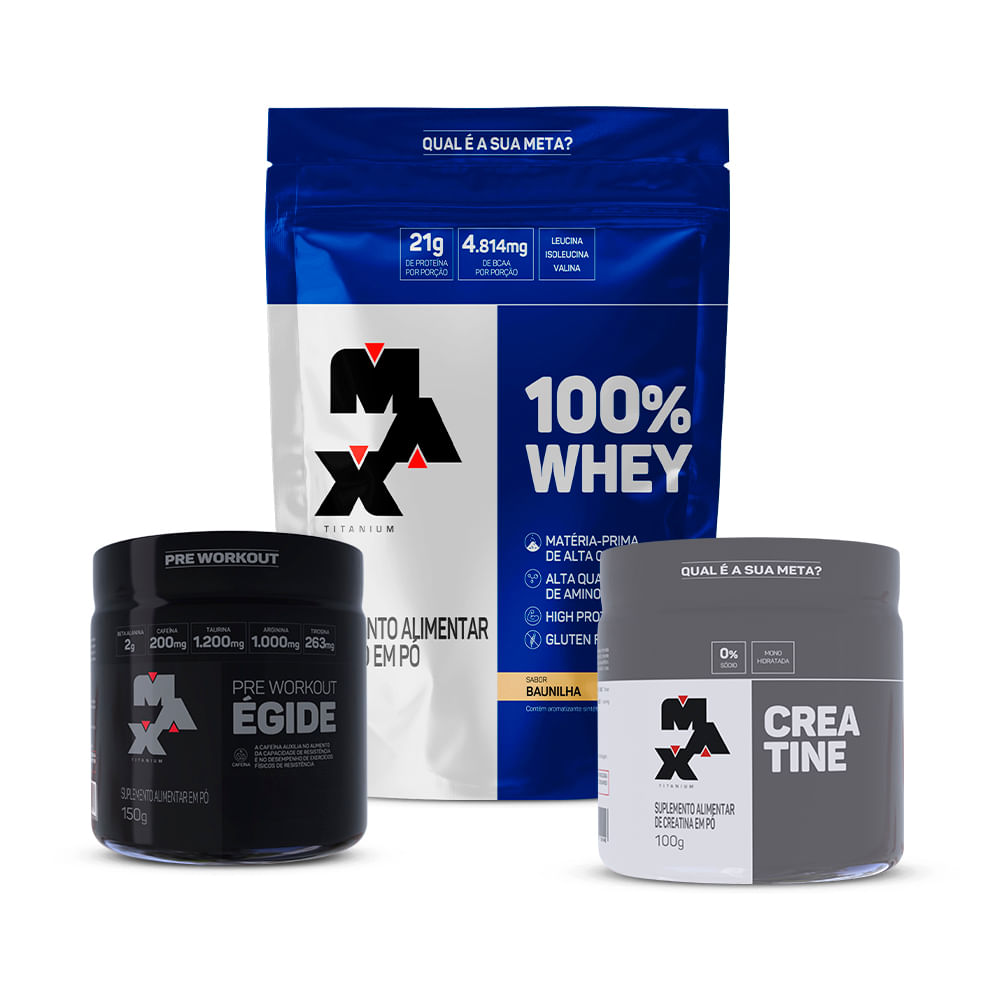 Kit 100% Whey Refil + Creatina 100g + Pré-treino Égide 150g