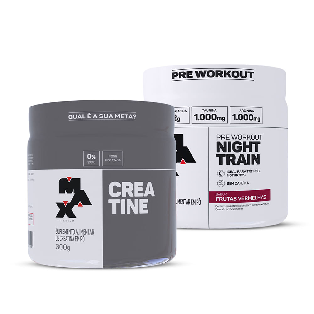 Kit Creatina 300g +  Pré treino Night Train 300g